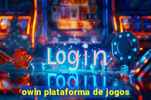 owin plataforma de jogos